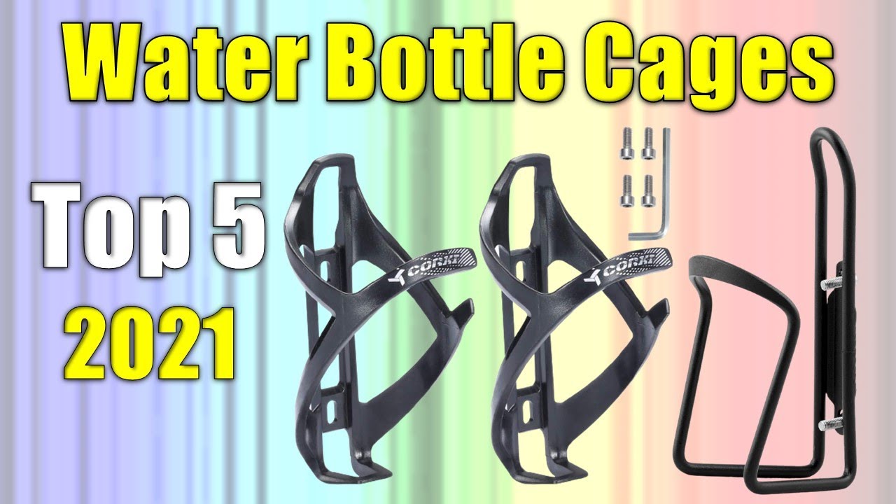 Water Bottle Cages Top 5 Best Water Bottle Cages 2021 YouTube