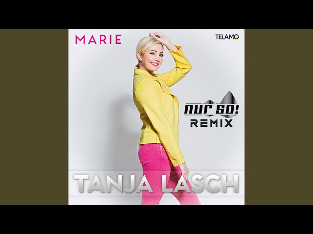 Tanja Lasch - Marie Remix