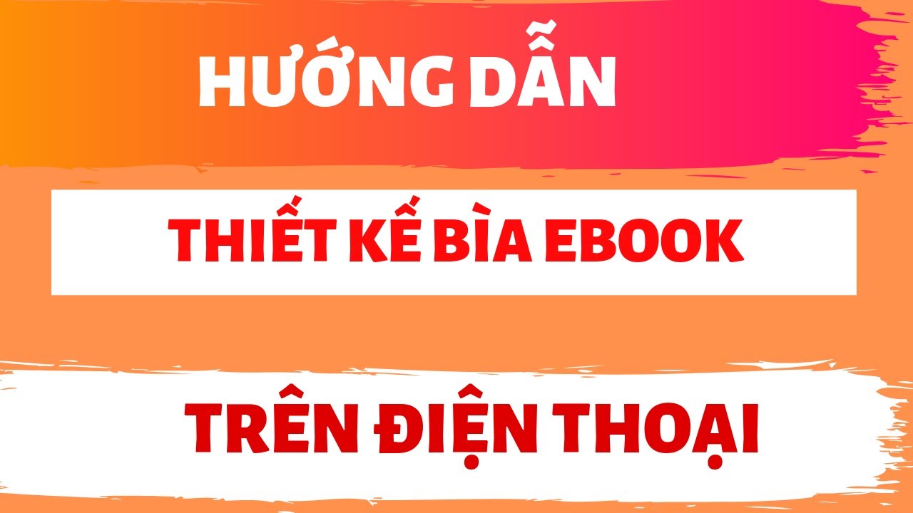 Thiết kế ảnh bìa Ebook trên điện thoại không còn là điều khó khăn nữa mà có thể được thực hiện bằng những ứng dụng miễn phí trên các thiết bị di động. Bây giờ chỉ với vài thao tác đơn giản, bạn đã có thể có được một bức ảnh bìa Ebook ấn tượng để thu hút độc giả rồi đấy!