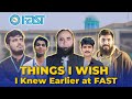 Eye-Opening Facts Every FAST Student Must Know  | FAST EE Batch 22