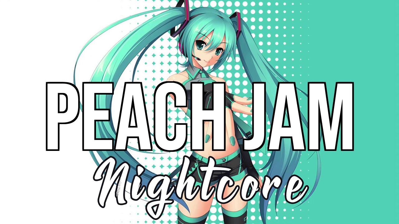 (NIGHTCORE) Peach Jam - 88rising, Joji, BlocBoy JB