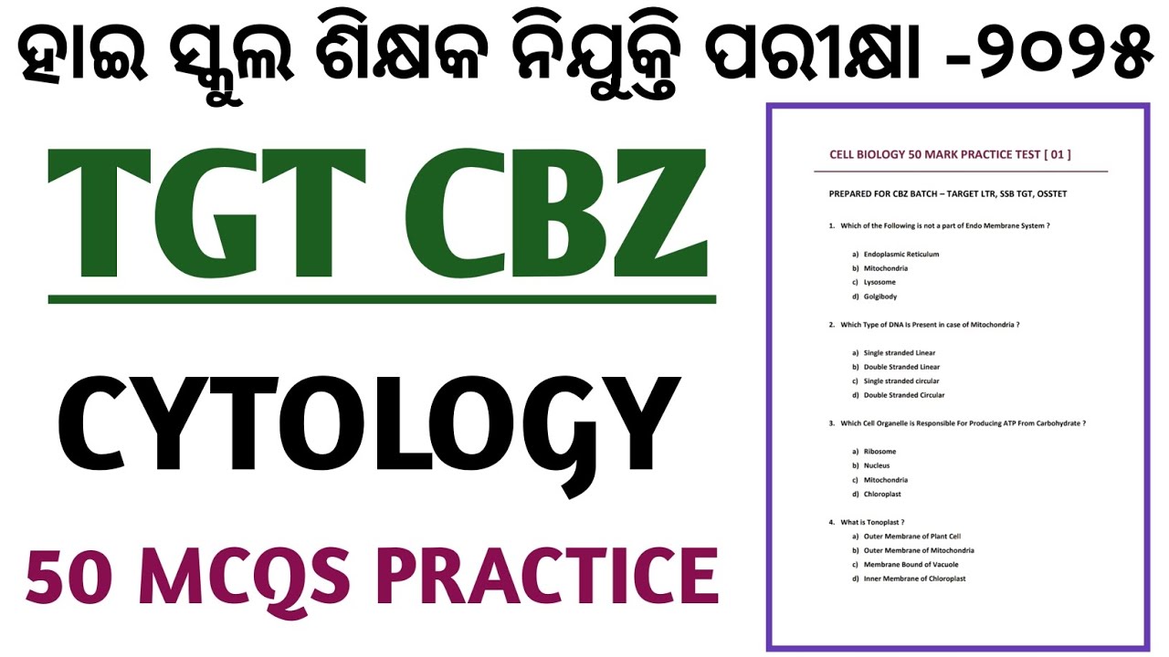 CL-54 || Cytology 50 MCQS || Cell and It's Division OSSTET LTR BIOLOGY || ODIATRICKS