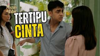 Episode 6 Manis Di Bibir | Highlight Part 3