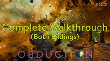 Obduction Fast Complete Walkthrough (Both Endings) - No Commentary (PC)