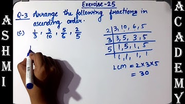 Fractions ( Exercise - 25 ) || Q - 3 || Chapter 7 || class 5 || R S Aggarwal || ASHMI ACADEMY ||