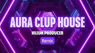 Djemsy - Aura Clup House - Nilium Producer