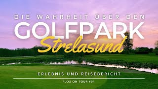 FLOX ON TOUR #01 - Zu Besuch im Golfpark Strelasund