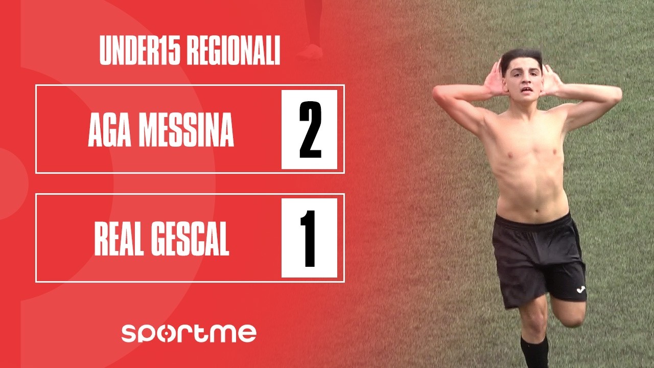 Under15 R | AGA Messina vs Real Gescal