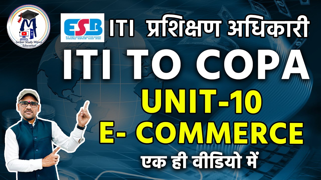E-Commerce Operations Detailed Class | MP ITI Training Officer COPA Unit-10