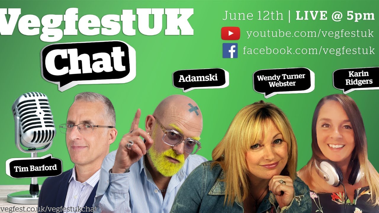 VegfestUK Chat Episode #3