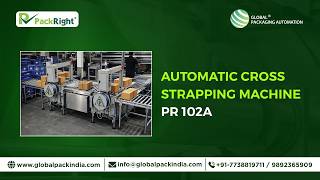 PR 102A Automatic Cross Strapping Machine | 4-Side Strapping for Battery Packaging