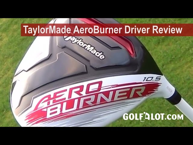 TaylorMade AeroBurner Driver Review by Golfalot - YouTube