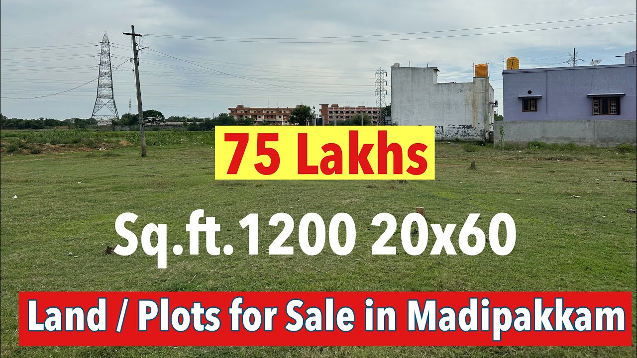 ID255 Land / Plots 40X60 R 20X60 for Sale in Madipakkam 75 Lakhs South