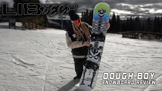 Lib Tech Dough Boy Snowboard Review - 2026