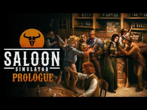 Бизнес на ДИКОМ ЗАПАДЕ! → Saloon Simulator#1