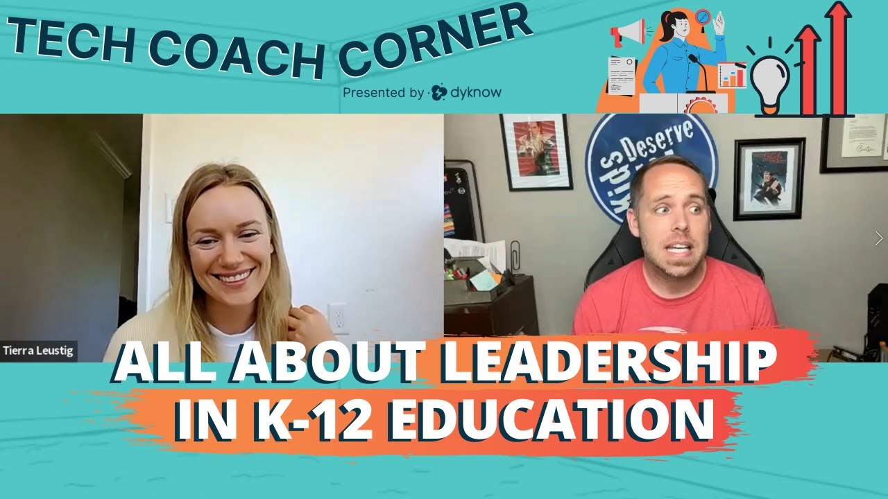All About Leadership in K-12 Education
