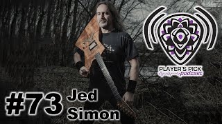 #73 Player&#39;s Pick Podcast - Jed Simon / Strapping Young Lad / Zimmer&#39;s Hole / Devin Townsend