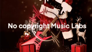 No Copyright music labs - Deck The Halls - Alexander Nakarada - Christmas music for vlog youtube