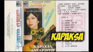 (Full Album) Oon Dharwaty # Kapaksa