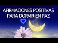 FABULOSA Meditación Guiada para Dormir con Pensamientos Positivos