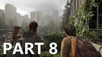 THE LAST OF US 2 Gameplay Walkthrough Episode 8 - Leah (TLOU2)