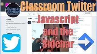 Part 2: Classroom Twitter Project Javascript and Sidebar