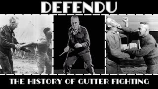 Defendu: The History of Gutter Fighting