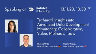 Technical Insights into Advanced Data Development Monitoring Collaboration, Value, Methods, and Tool