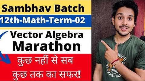 Class 12th|Vector Algebra-01|Term-02|Pranav Pandey