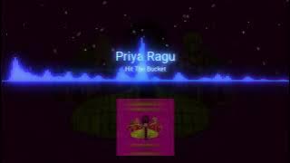 Hit The Bucket | New Song |Priya Ragu| Asthetic and Attitude Song✨