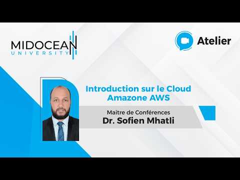 Université Midocean - Introduction sur le Cloud Amazone AWS Cours 2