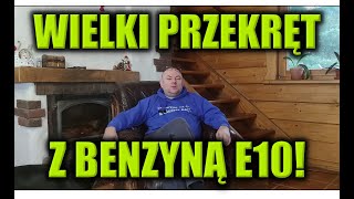 WIELKI PRZEKRĘT Z BENZYNĄ E10