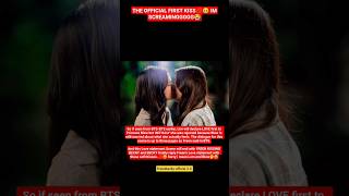 Omggg 😖Finally THE OFFICIAL FIRST KISS💋 IMSCREAMINGGGGG😭.Now this time no dream and no imagination🤭