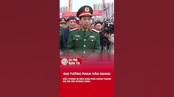 Đại tướng Phan Văn Giang kiểm tra khu vực cầu Phong Châu #shorts #shortvideo #quandoi #bqdnd