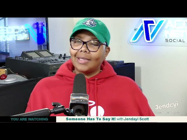 Jendayi - Someone has to say it! - 10/20/2026-ORG