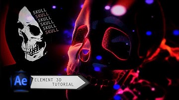 After Effects AMV Tutorial - Skull model in Element 3D