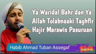 Ya waridal bahr - hb ahmad assegaf tuban