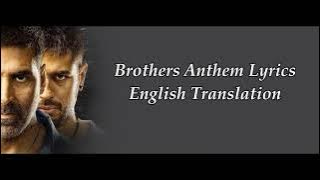Brothers Anthem (lyrics)