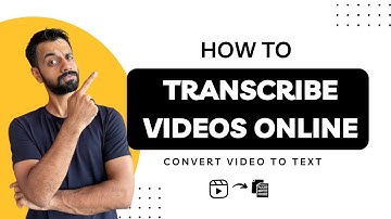 How to Transcribe Video to Text [Video Transcription Tutorial]