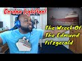 Gordon Lightfoot - The Wreck of the Edmund Fitzgerald | Reaction