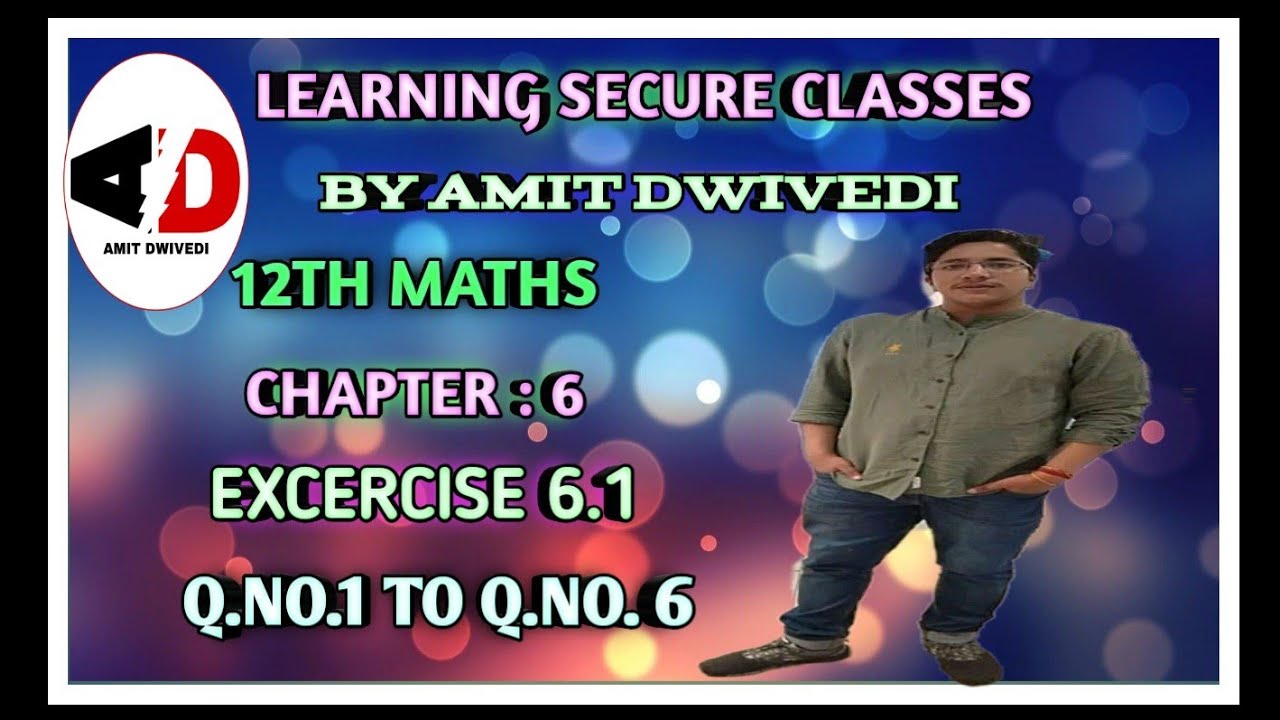 12Th maths:Chapter 6:Application of derivatives:Excercise 6.1:Q.no.1 to Q.no.6 - YouTube