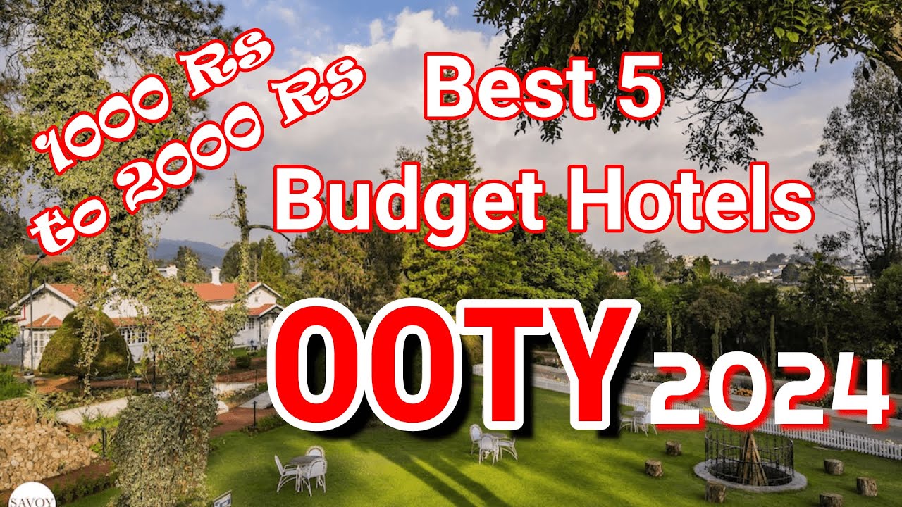 Budget Hotels in Ooty 2024 . From 1000 Rs Best 5 Budget stay in Ooty, Tamilnadu. YouTube
