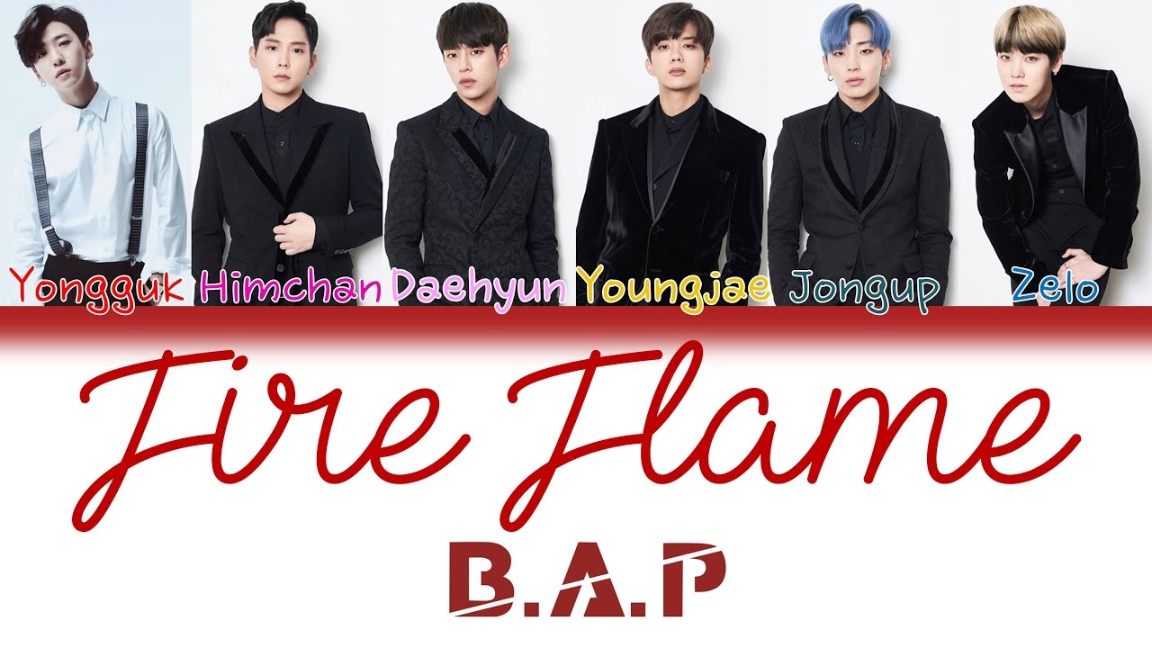 B.A.P (비에이피) - Fire Flame | Kan/Rom/Eng | Color Coded Lyrics |