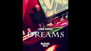 Liam Evans - Dreams