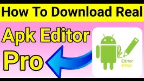 How to free Download apkeditor pro.try it now...