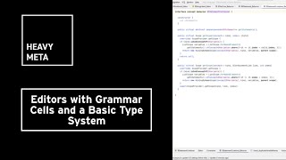 Heavy Meta 4: Editors with grammar cells and basic type system in JetBrains MPS