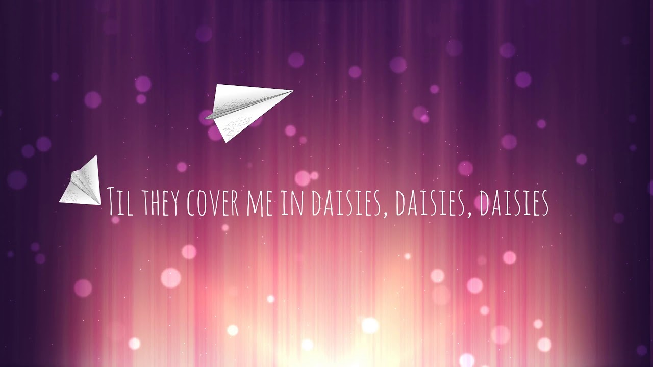 Katy Perry Daisies (Lyrics) YouTube