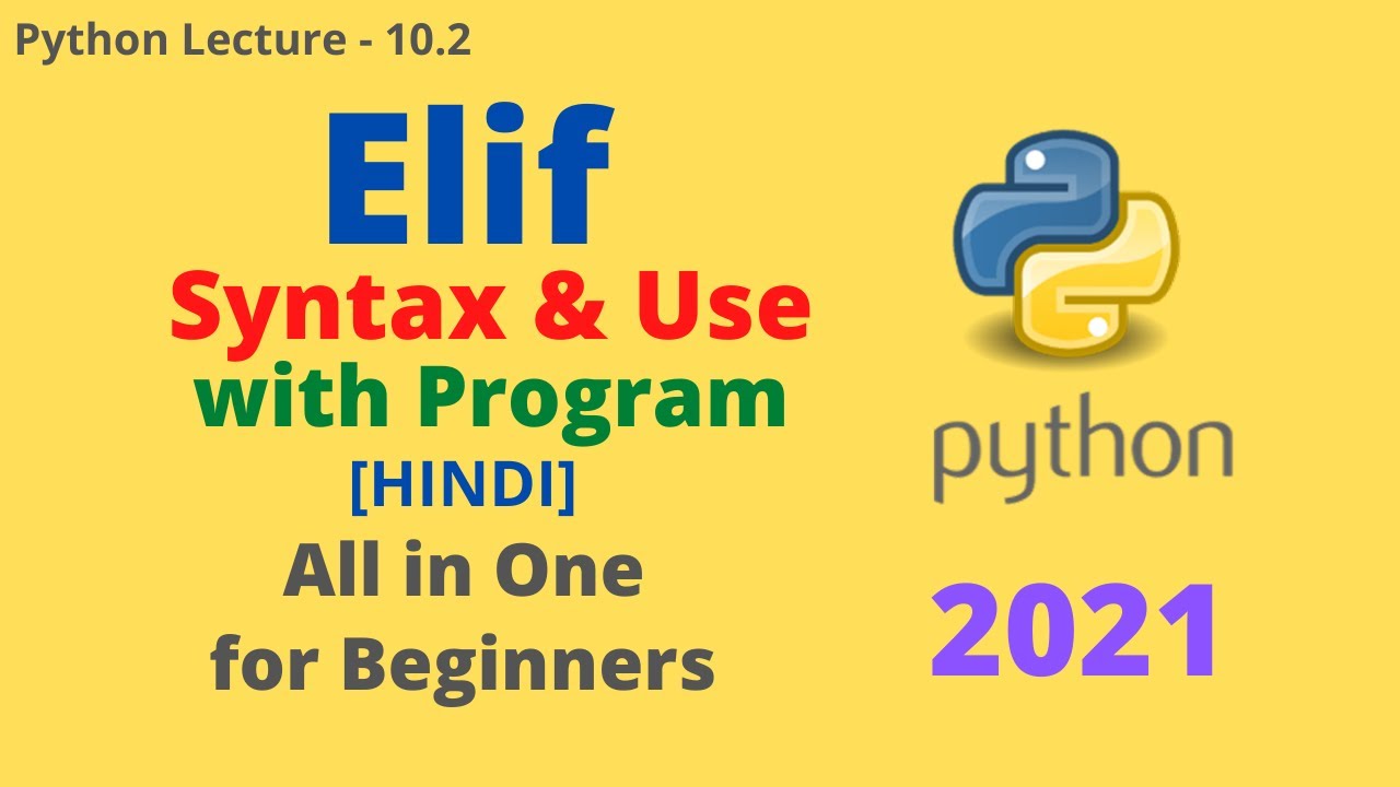 Elif Condition in Python | Explain with Program in Python | Lecture ...