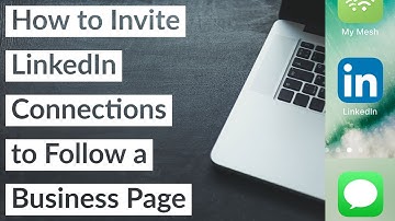 How to Invite LinkedIn Connections to Follow Business Page 2022