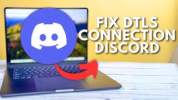 How to Fix DTLS Connection Discord